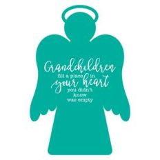 grandchildren fill a place in your heart