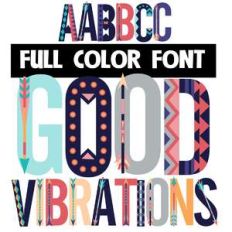 good vibrations color font