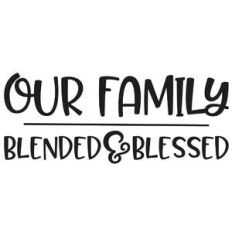 our family - blended and blessed