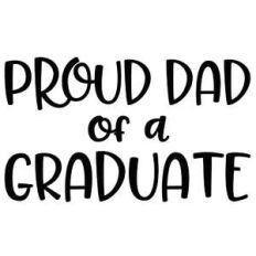 proud dad of a graduate