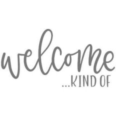 welcome kind of handlettered