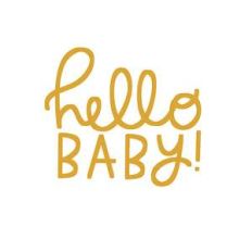 hello baby!