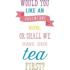 have our tea first quote