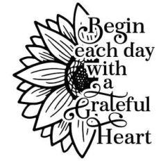 begin each day with a grateful heart sunflower quote