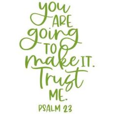 you are going to make it