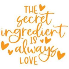 the secret ingredient is always love