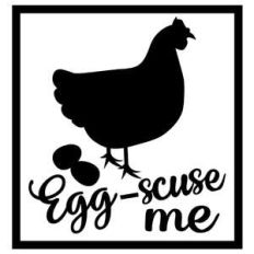egg-scuse me