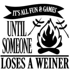 fun and games until lose weiner