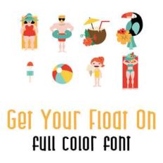 get your float on full color font