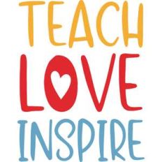 teach love inspire