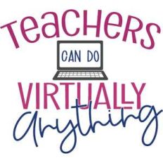 teachers can do virtually anything