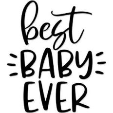 best baby ever