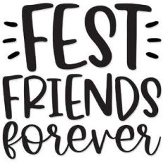 fest friends forever