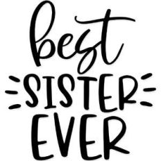 best sister ever
