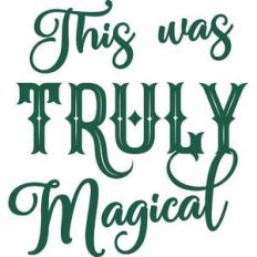 this was truly magical