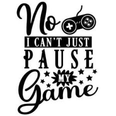 no can't pause my game
