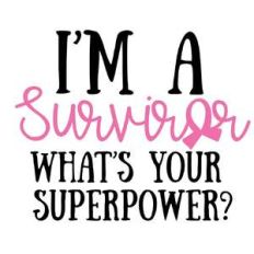 i'm a survivor what's your superpower?