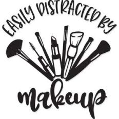 easily distracted by makeup