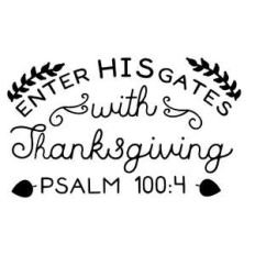 enter his gates with thanksgiving