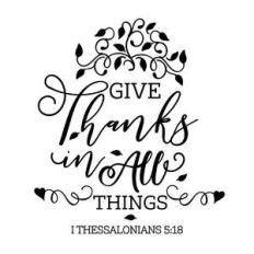 give thanks in all things