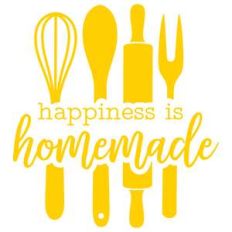 happiness is homemade