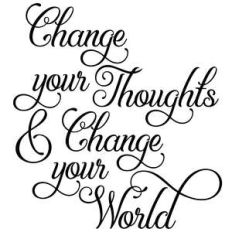 change your thoughts and change your world