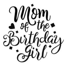 mom of the birthday girl