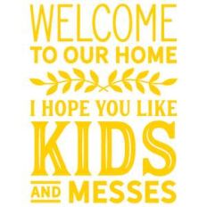 welcome to our home
