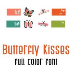 butterfly kisses full color font