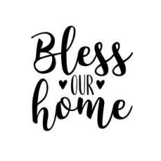 thanksgiving phrase bless our home quote