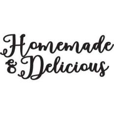 homemade and delicious
