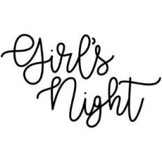 girl's night