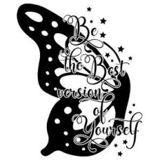 be the best version of yourself butterfly quote