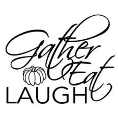 gather eat laugh