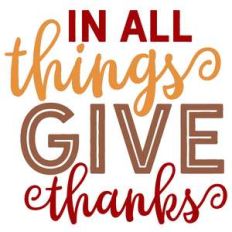 in all things give thanks