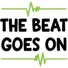 the beat goes on