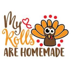 my rolls are homemade