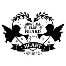 above all else guard your heart
