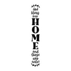 god bless our home and those who enter