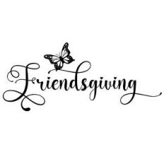 friendsgiving butterfly word