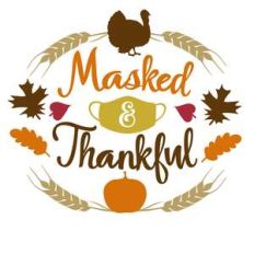 masked and thankful