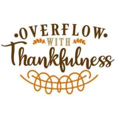 overflow with thankfulness