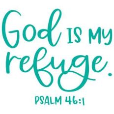 god is my refuge