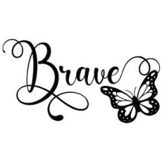 brave butterfly word