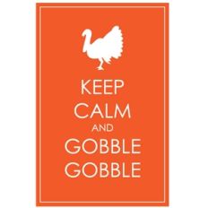 keep calm gobble