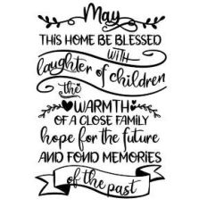 may this home be blessed