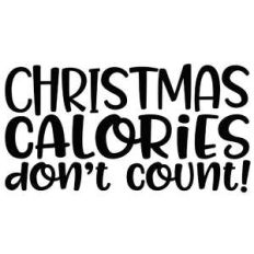 christmas calories don't count quote