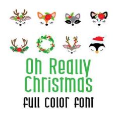 oh really christmas full color font