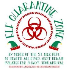 elf quarantine zone