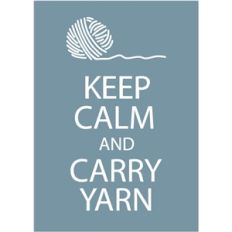 keep calm carry yarn